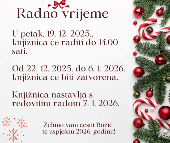 Radno vrijeme knjižnice tijekom blagdana