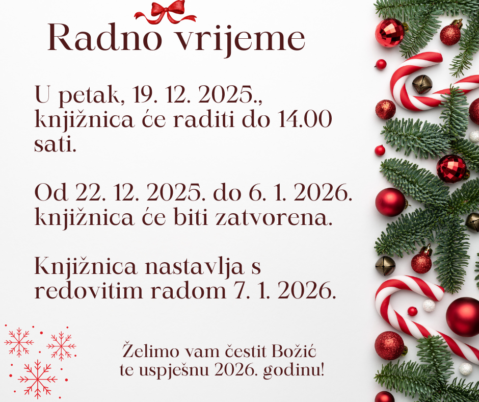Radno vrijeme knjižnice tijekom blagdana